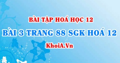 Bài 3 trang 88 SGK Hoá 12: Tính chất vật lí, tính chất hoá học của Kim loại, dãy điện hoá kim loại